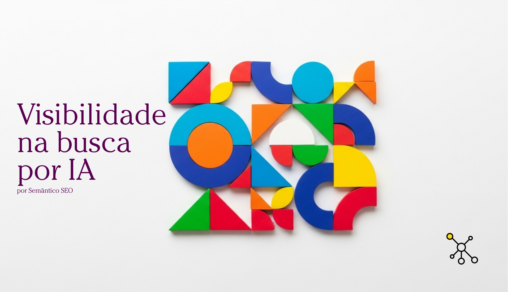 Desdobramento de consultas: uma abordagem orientada por dados para a visibilidade na busca por IA 1 Visibilidade na busca por IA