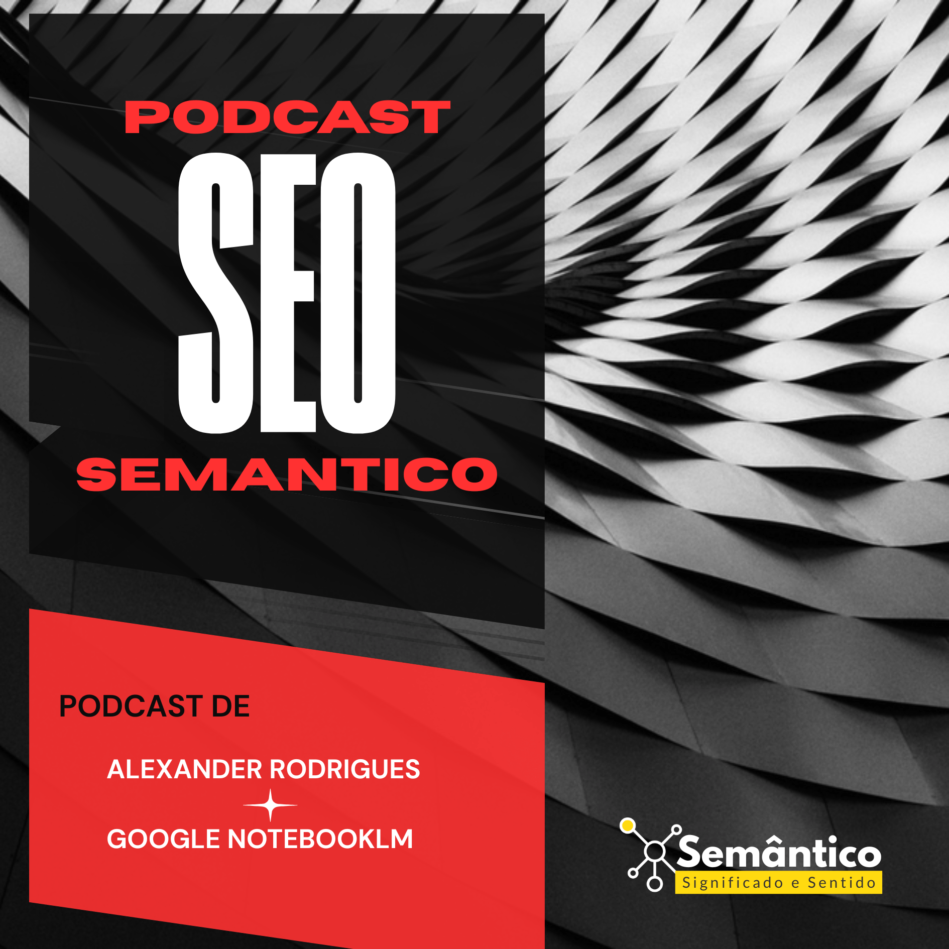 SEO Semântico Podcast podcast artwork
